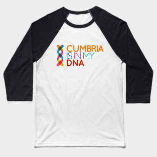 Cumbria is in my DNA Baseball T-Shirt
